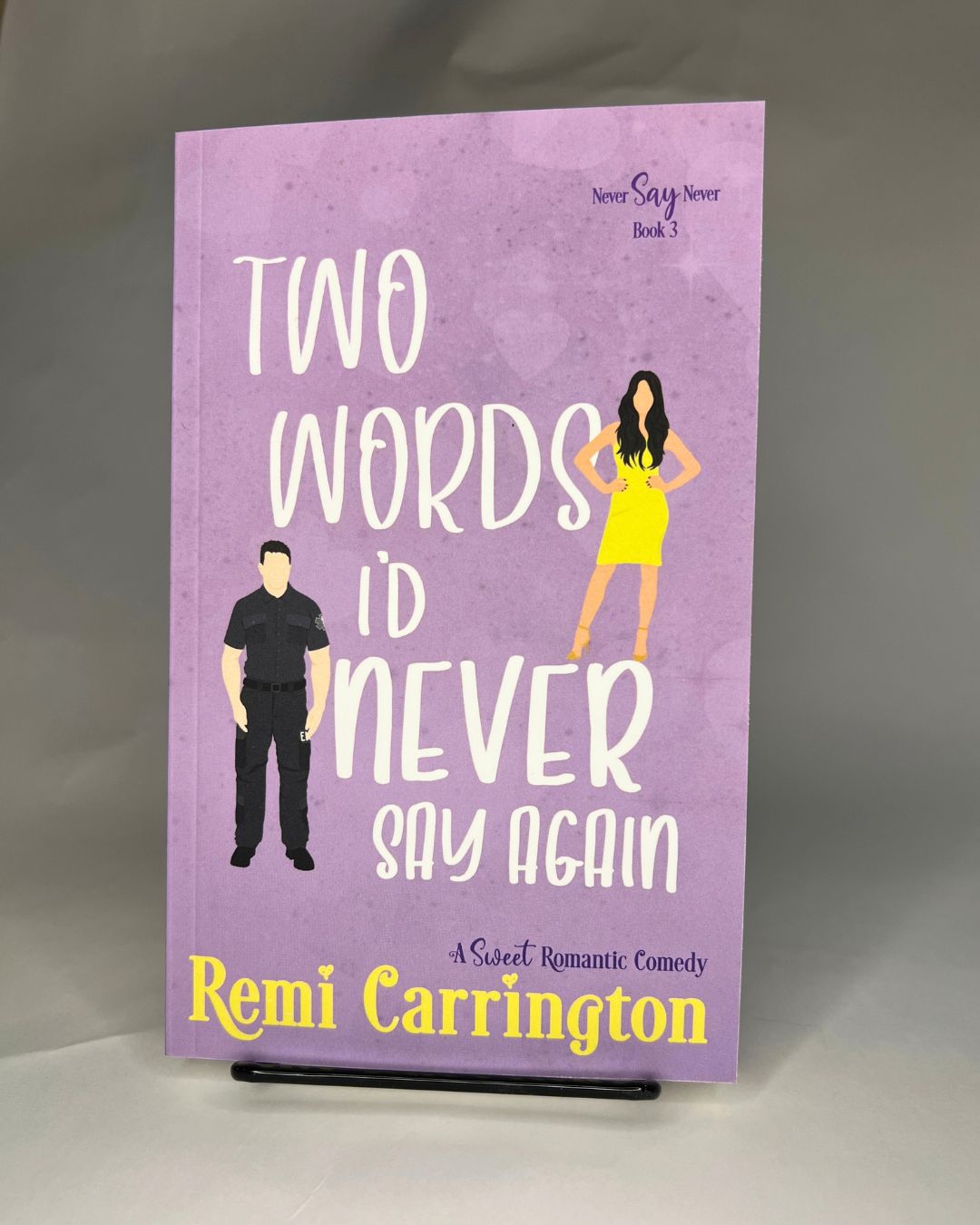 Two Words I'd Never Say Again - Signed Paperback