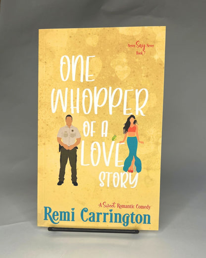 One Whopper of a Love Story - Signed Paperback