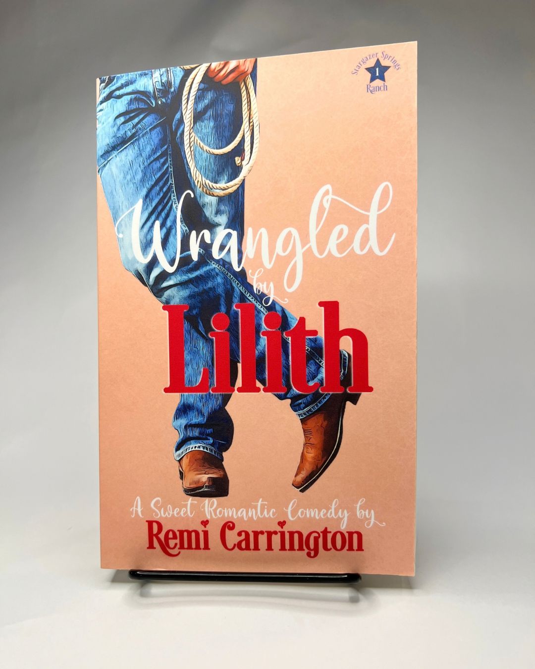 Wrangled by Lilith - Signed Paperback