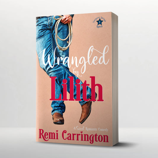 Wrangled by Lilith - Signed Paperback